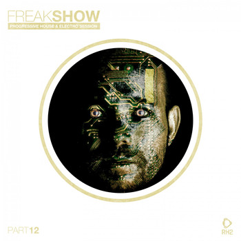 Various Artists - Freak Show, Vol. 12 - Progressive House & Electro Session