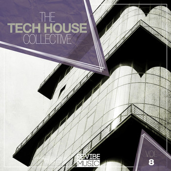 Various Artists - The Tech House Collective, Vol. 8