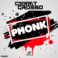 Gerrit Grosso - Phonk