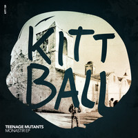 Teenage Mutants - Monastir EP