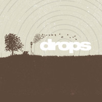 drops - Little by Little