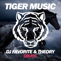 DJ Favorite & Theory - Okay!