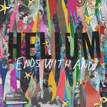 Helium - Ends With And