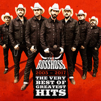 The BossHoss - The Very Best Of Greatest Hits (2005 - 2017) (Deluxe Version [Explicit])