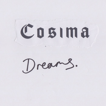 Cosima - Dreams