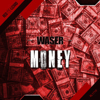 Waser - Money