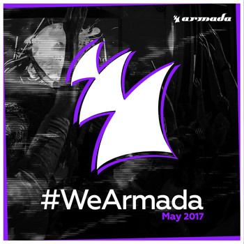 Various Artists - #WeArmada 2017 - May