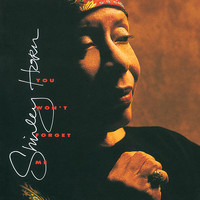 Shirley Horn - You Won't  Forget Me