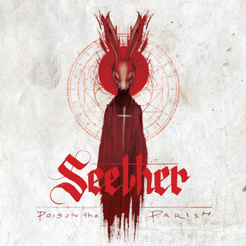 Seether - Poison The Parish (Explicit)