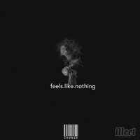 Change - Feels Like Nothing