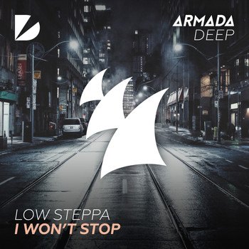 Low Steppa - I Won't Stop