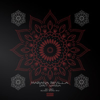 Mariana Revilla - Don't Wanna
