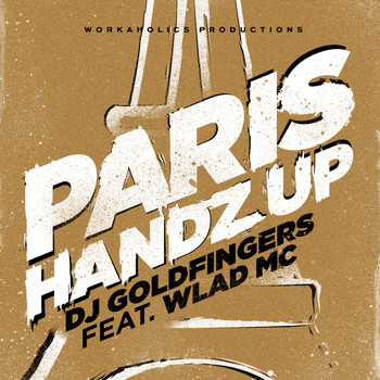 DJ Goldfingers - Paris Handz Up