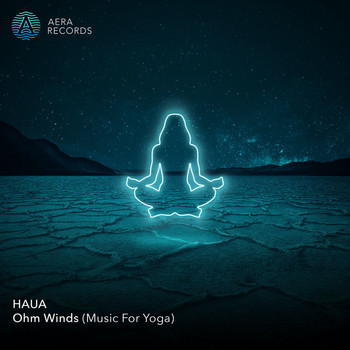 HAUA - Ohm Winds (Music for Yoga)