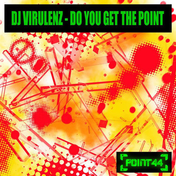 DJ Virulenz - Do You Get the Point