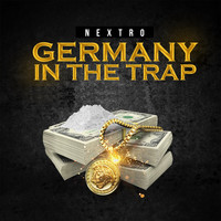 Nextro - Germany in the Trap