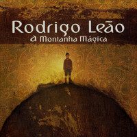 Rodrigo Leão - A Montanha Mágica