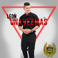 León - Una Vez Mas