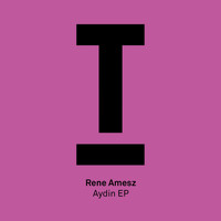 Rene Amesz - Aydin EP