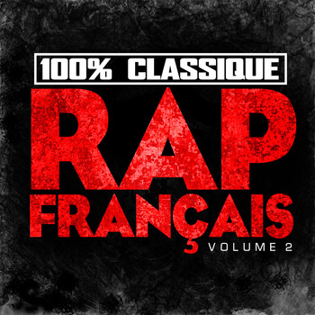 Various Artists - 100% Classique Rap Français, vol. 2