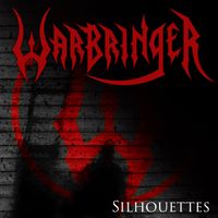 Warbringer - Silhouettes