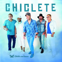 Chiclete Com Banana - A Força Que Nos Move