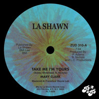 Mary Clark - Take Me I'm Yours