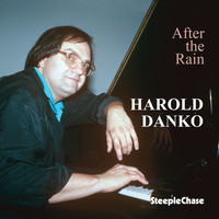 Harold Danko - After the Rain