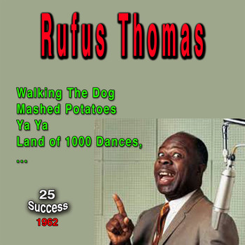 Rufus Thomas - Rufus Thomas