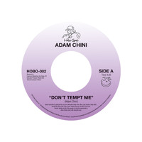 Adam Chini - Don't Tempt Me/Let the Night Slip Away