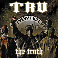 Tru - The Truth (Explicit)