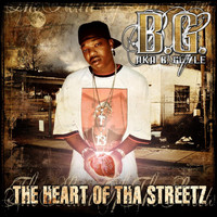 B.G. - The Heart Of Tha Street