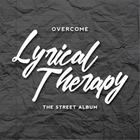 Overcome - Lyrical Therapy