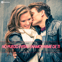 Emilio Solo - No Puedo Evitar Enamorarme de Ti