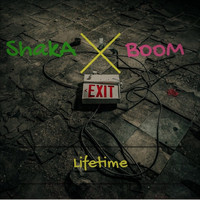 Lifetime - Shaka Boom