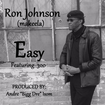 Ron Johnson - Easy (feat. 300)