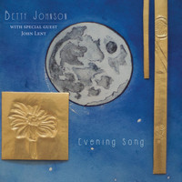 Betty Johnson - Evening Song