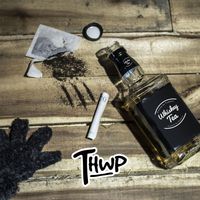 THWP - Whiskey Tea (Explicit)