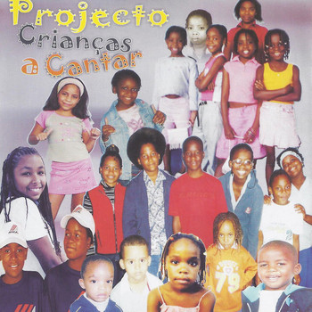 Various Artists - Projecto Crianças a Cantar