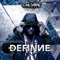 Definne - Itz da Wire (Explicit)