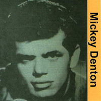 Mickey Denton - Mickey Denton