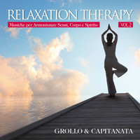 Grollo & Capitanata - Relaxation Therapy, Vol. 2