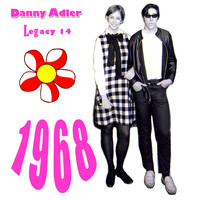 Danny Adler - The Danny Adler Legacy Series Vol 14 - 1968