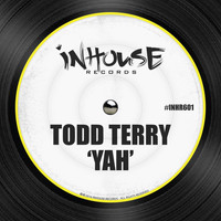 Todd Terry - Yah