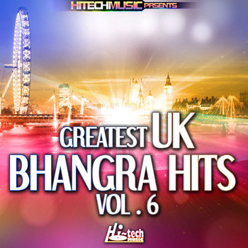 Various Artists - Greatest UK Bhangra Hits, Vol. 6