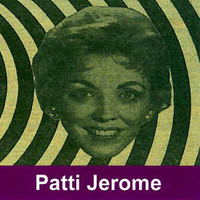 Patti Jerome - Patti Jerome