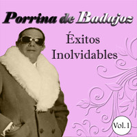 Porrina De Badajoz - Porrina de Badajoz - Éxitos Inolvidables, Vol. 1