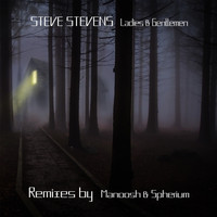 Steve Stevens - Ladies & Gentlemen