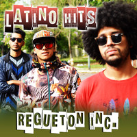 Regueton Inc. - Latino Hits