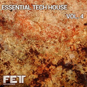 Various Artists - Essential Tech House, Vol. 4